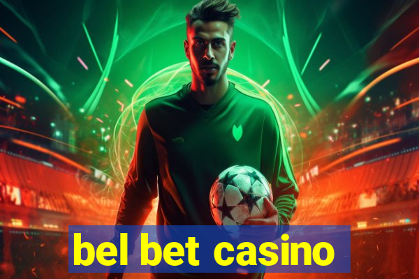 bel bet casino